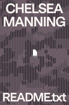 README.txt: A Memoir - Chelsea Manning
